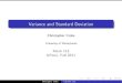 Variance and Standard Deviation - University of Pennsylvaniaccroke/lecture6.1.pdf · 2011. 11. 18. · Variance The rst rst important number describing a probability distribution