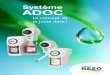 Système ADOC - HEEGEO · 2018. 9. 3. · ADOC Multi Une large gamme de solutions Des outils pour vous accompagner L’éco-cartouche, un emballage écologique Le système de produits