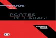 PORTES CRÉATEUR ET CONSTRUCTEUR DE GARAGE · 2020. 4. 21. · Les hublots des portes de garage de la gamme intemporelle contemporaine se composent d’un double vitrage dont une