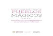 ESTRATEGIA NACIONAL DE PUEBLOS MÁGICOSsistemas.sectur.gob.mx/PueblosMagicos/Formatos/A4...Santa María Tonameca (Mazunte) Oaxaca 2015 28,540 35,088 23% San José de Gracia Aguascalientes