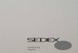 SEDEX SRL - seating styleSedex intend to to celebrate the “Made in Italy” in the sense of italian tradition and culture. This aim has carried out throught furnishing products really