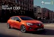 Nouvelle Renault CLIO · Nouvelle CLIO propose, dès la version Life, les systèmes d’avertissement de sortie de file et d’aide active au maintien dans la voie. 3. Lecture des