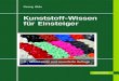 Kunststoff-Wissen für Einsteiger - ciando ebooks · 2016. 8. 29. · Kunststoff-Wissen für Einsteiger Georg Abts 3., aktualisierte und erweiterte Auflage