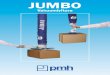 JUMBO - PMH · 2019. 9. 12. · JUMBO Vakuumlyftare erbjuder Iyftlösningar med kapaciteter från 20 kg upp till 300 kg. Alla modeller med endast en Iyftslang. JUMBO Vakuumlyftare