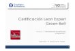 Certificación Lean Expert Green Beltterritorio.s3-website-us-east-1.amazonaws.com › ...– Tiempo de entrega: medir el tiempo requerido para que la compañía satisfaga las necesidades