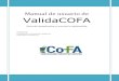 Manual de usuario de ValidaCOFA - Notas de Crédito ...servicios.cofa.org.ar/ncr/validacofav1.pdf · opción de “Guardar datos de acceso” que permitirá almacenar esta información