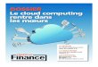 DOSSIER Le cloud computing rentre dans les mœurs...Cloud/Table ronde Cloud/Table ronde VIII IX nos outils, à savoir la fiscalité, est, en France, constamment en mouvement. L’administration