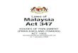 Laws of Malaysia Act 347 - Parlimen 347... · 2013. 10. 21. · LAWS OF MALAYSIA Act 347 HOUSES OF PARLIAMENt (PRIVILEGES AND POWERS) Act 1952 ARRANGEMENT OF SECTIONS Section 1. Short