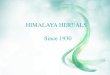 HIMALAYA HERBALS Since 1930 - Saphy International Eaux ... HIMALAYA HERBALS Since 1930 . Depuis 1930,