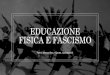 EDUCAZIONE FISICA E FASCISMO · 2020. 6. 13. · fascismo A Bologna il "Littoriale" nacque come il primo vero stadio italiano e fu modello per quelli che seguirono. Per rafforzare