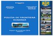 EVALUAREA ACTIVITĂŢII POLIŢIEI DE FRONTIERĂ ROMÂNE - …11 Puncte de Trecere a Frontierei Aeroportuare independente; 7 structuri de contact (Porubne, Galaţi, Giurgiu, Porţile