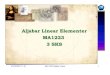 Aljabar Linear Elementer MA1223 3 SKS · 2010. 2. 17. · Aljabar Linear Elementer MA1223 3 SKS. 07/03/2007 11:21 MA-1223 Aljabar Linear 2 Jadwal Kuliah Hari I jam Hari II jam Sistem