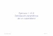 Ejercicio 1.2.2 Delineación paramétrica de un cuadriláterocad3dconsolidworks.uji.es/v2_libro1/t1_modelado/... · 2020. 1. 10. · El tipo de cota depende de la posición del cursor