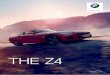 THE Z4 - BMW · 2020. 12. 1. · 18" M lita alu. platišča Double‑spoke 798 M, v dvobarvni izvedbi Ferric Grey s kombiniranimi pnevmatikami 1P1 0 € spredaj: 8 J × 18 / pnevmatike