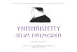 Selim Palmgren - Heikki Poroila · 2017. 2. 24. · 5 [Fantasiat, piano, op6, a-molli] 1900. [Den unge piges viser, op7] 1900. Lauluääni ja piano. Tekstit Vilhelm Krag (1871-1933),