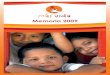 Memoria 2009 - Fundación Más Vida4 Los Objetivos Especíicos de Fundación Más Vida son: a) Garantizar la educación, la formación, el respeto, la tolerancia y la colaboración