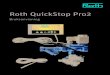 Roth QuickStop Pro2 - Roth-Nordic-SE...Roth QuickStop Pro2 skiljer på olika typer av vattenförbrukning beroende på flödets storlek och tid: PULSINDIKERING När vattnet flödar