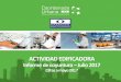 ACTIVIDAD EDIFICADORA - Inicio · 2018. 6. 5. · Diciembre 2013 ACTIVIDAD EDIFICADORA ... el sector constructor sigue aumentado su participación en la ... Para el trimestre a abril