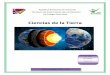 Ciencias de la Tierra · 2020. 10. 2. · Las Ciencias de la Tierra abarcan y ponen en práctica los conocimientos de la geología, biología, química, física, ecología y matemáticas,