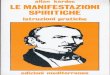 Le manifestazioni spiritiche · 2011. 5. 9. · Title: Le manifestazioni spiritiche Author: Allan Kardec Subject: spiritismo Created Date: 6/1/2003 11:34:44 AM