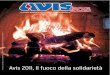 Avis 2011, Il fuoco della solidarietà SOS dicembre 2010... · 2017. 4. 5. · Avis 2011, Il fuoco della solidariet ... necessità di sangue e globuli rossi, sostanzialmente dissipando