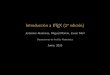 IntroducciónaLATEX(2a edición) …mmartins/material/LaTeX-basico-2013.pdf · 2013. 10. 8. · IntroducciónaLATEX(2a edición) Estructuradelcurso 1 Generalidades 2 InstalacionesdeLATEX