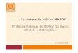Le secteur du cuir au MAROC er Atelier National de l’ENEV ......Le secteur du cuir au MAROC 1er Atelier National de l’ENEV du Maroc 20 et 21 octobre 2015 Le 20 octobre 2015. 1