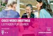 Cisco Webex MEETINGS Leitfaden fأ¼r Lehrer Moderatorenrechte an Teilnehmer zu vergeben und diese somit