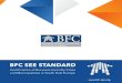 BFC SEE STANDARD - NALED · 2018. 10. 11. · Novi Grad Sarajevo Gradačac Pleternica Doboj Kotor ... mica and Veles. Serbia: Leskovac, Novi Sad, Pančevo, Pirot, Ruma, Šabac, Sombor