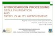HYDROCARBON PROCESSINGkkft.bme.hu/attachments/article/109/2020 HP_6 Desulphuriation and... · HYDROCARBON PROCESSING DESULPHURISATION AND DIESEL QUALITY IMPROVEMENT English version