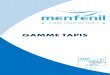 GAMME TAPIS - Menfenil.com...Grateur 85x150 6598 - N Tapis Gratteur Spécialement fabriqué pour des applications en extérieur, le tapis Heavy Duty ScraperTM est idéal comme première