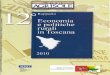 •Rapp 12 Pag3 16 - IRPET...12 Rapporto sull’Economia e Politiche Rurali in Toscana 4 Riconoscimenti Il Rapporto, giunto alla sua dodicesima edizione, è svolto nell’ambito di