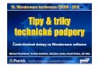 Tipy & triky technické podpory - Pantek · 2010. 11. 8. · 16. Wonderware konference ČR/SR - 2010 Michal Tauchman, Tomáš Petříček, Jaroslav Jarka, Pavel Průša, JiříNikl