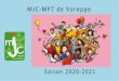 Apès une fin de une saison 2019 - MJC MPT de Voreppe | La ...€¦ · sorties, favorise la rencontre, le partage et le lien avec l’Espace Jeunes 11/17 ans. L’Accueil de Loisirs