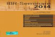 IBR -Seminare 2014IBR -Seminare 2014 IBR-Seminare 2. Halbjahr 2014 –Kalendarische Übersicht Termin Ort Thema / Referent(en ... 15.10.2014 Mannheim Vergaberecht kompakt mit VOB/A