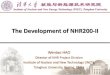 The Development of NHR200-II - Nucleus · 2019. 7. 3. · Roadmap of NHR in China 4 1983 1989 1996 2016 Pool type reactor district heating test Vessel type NHR test reactor (NHR-5)