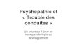 Psychopathie et « Trouble des conduitessomatiques et la psychopathie 20 sujets psychopathes (Diagnostic DSMIV axe II selon le SCID II) & 20 témoins PCL-R de Hare Mesures d'empathie: