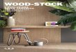 WOOD-STOCK · 2016. 1. 21. · 19 DINING Pavimento / Floor 33x300cm / 13”x118” Reinterpretare l’estetica mantenendo intatta la componente funzionale. Le lastre Wood-Stock per