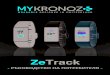 ZeTrack - cdn.mydreamshop.io · Вижте нивото на батерията на ZeTrak по всяко време. В началния екран, иконата за ниво