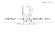 GPSMAP SERIES / GPSMAP 64X Manual do proprietário SERIES · 2020. 2. 24. · Visão geral do dispositivo. Visão geral do dispositivo GPSMAP (sem câmera) Antena de GPS/GNSS Teclas