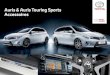 Auris & Auris Touring Sports Accessoires - Toyota · 2014. 7. 25. · Touring Mobilis® verzamelt de meest recente gegevens over de verkeerssituatie en vult die aan met gegevens van