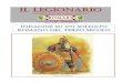 IL LEGIONARIOlegioiibritannica.altervista.org/wp-content/uploads/IL... · 2017. 4. 30. · Nell’arco di 100 anni il legionario, il pretoriano e le altre figure porteranno ad una