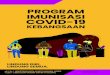 PROGRAM IMUNISASI COVID-19...Program Imunisasi, strategi perolehan bekalan vaksin serta pelaksanaan pemberian vaksin COVID-19 dan pemantauan bagi membendung pandemik COVID-19 di Malaysia