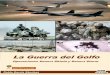 La Guerra del Golfo - GEHM · 2016. 2. 7. · La Guerra del Golfo: Operaciones Desert Shield y Desert Storm. Pablo García Sánchez Tras la derrota en 1918 de las Potencias Centrales