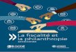 Note de synthèse : La fiscalité et la philanthropie · 2020. 11. 26. · de prévenir les abus, qu’elles ne soient pas préjudiciables aux entreprises à but lucratif et qu’elles