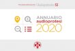 l’Audioprotesista53audioprotesista.it/wp-content/uploads/2020/07/Annuario... · 2020. 7. 11. · ANNUARIO 4 audioprotesi 2020 Per questo siamo davvero essenziali. Per i bambini,