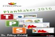 FreeOffice PlanMaker 2016 · 2016. 7. 24. · 2 FreeOffice 2016 – PlanMaker Minden jog fenntartva, beleértve bárminemű sokszorosítás, másolás és közlés jogát is. Kiadja