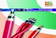Cables de energía para media y alta tensión · 2020. 6. 12. · LATINCASA Compañia fabricante de conductores, cables y arneses electrónicos con certificación internacional de