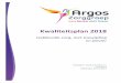 Kwaliteitsplan 2018 - Argos Zorggroep · 2018. 4. 3. · Versie 11 Definitief, 22-12-2017 . 2 ... Wonen en welzijn en Veiligheid uit het Kwaliteitskader Verpleeghuiszorg opgenomen