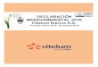 DECLARACIÓN MEDIOAMBIENTAL 2016 - Citelumla política medioambiental de la empresa Citelum Ibérica S.A. centrada en la mejora continua. El objeto de esta declaración es informar